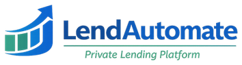 LendAutomate — Private Lending Platform